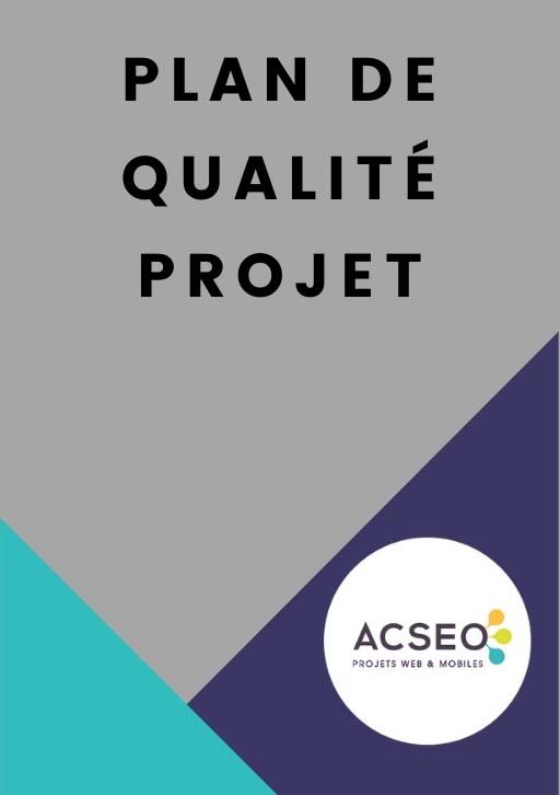 Comment assurer la qualité (QA) dans un projet informatique ? 3 qualite projet informatique plan