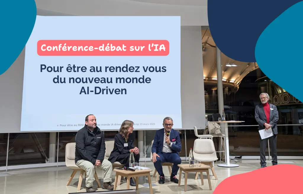 Conférence sur l’IA : Pour être au rendez vous du nouveau monde AI-Driven
