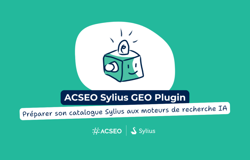 ACSEO Sylius GEO Plugin : préparer son catalogue Sylius aux moteurs de recherche IA