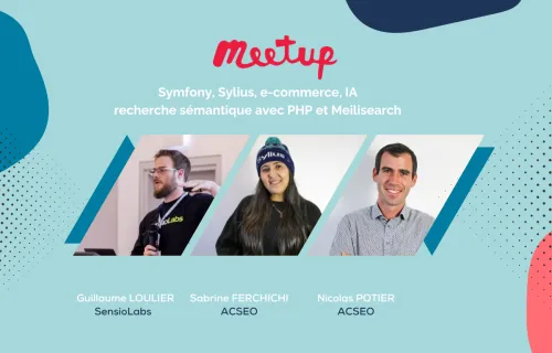 Conférence sur Sylius, Symfony, IA, la recherche sémantique et Meilisearch