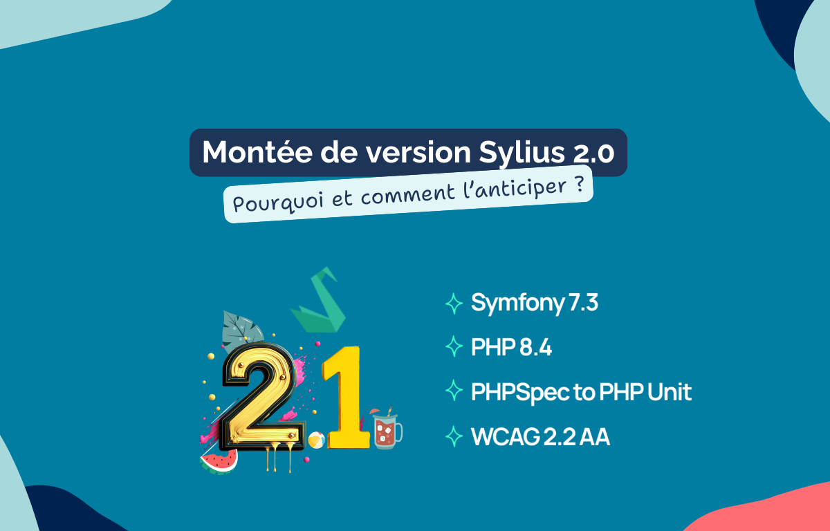Migration Sylius 2 : pourquoi et comment l'anticiper - par ACSEO